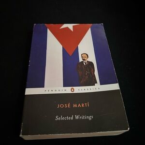 José Martí Selected Writings - Red, Blue, Black